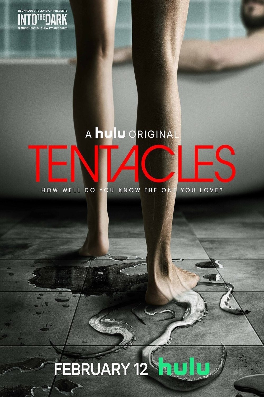 L'affiche du film Into the Dark: Tentacles