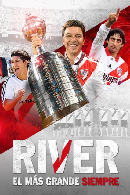 L'affiche originale du film River, El Más Grande Siempre en espagnol
