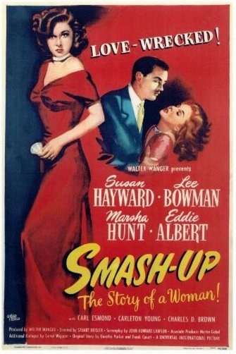 L'affiche du film Smash-Up: The Story of a Woman