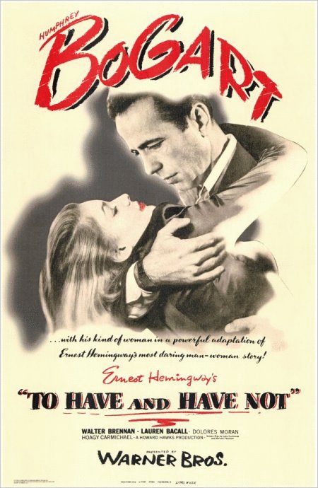 L'affiche du film To Have and Have Not