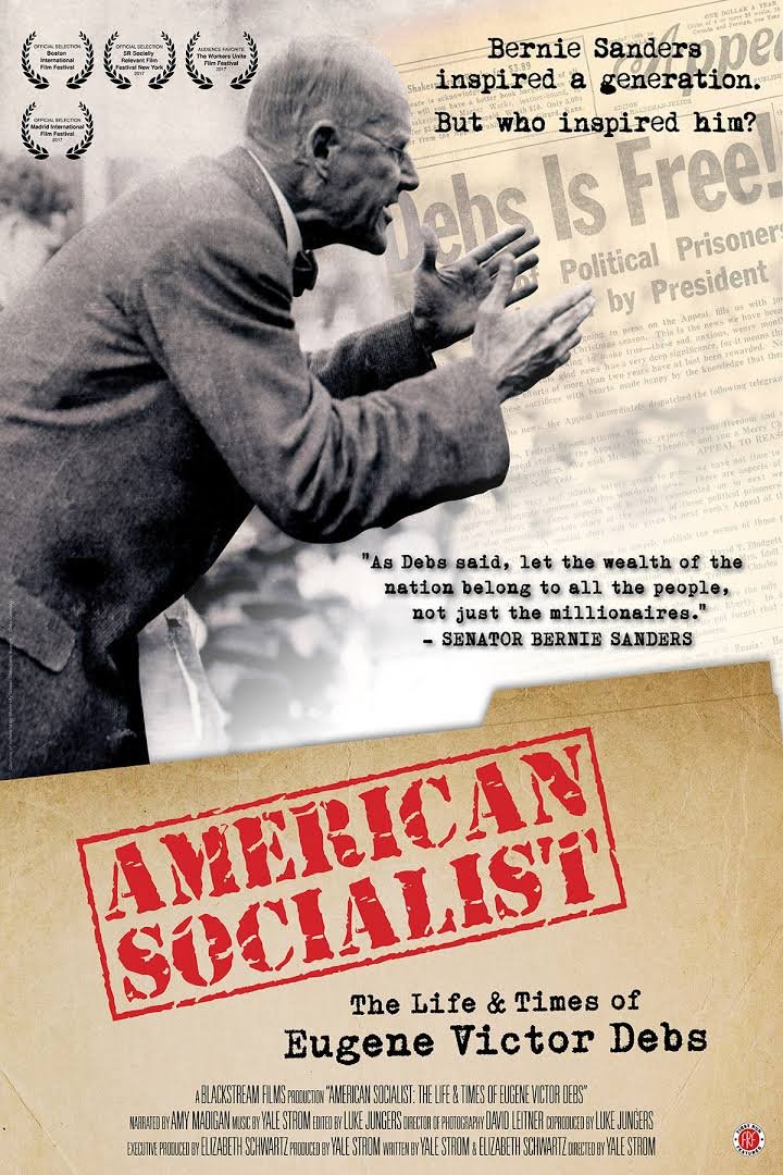 L'affiche du film American Socialist: The Life and Times of Eugene Victor Debs