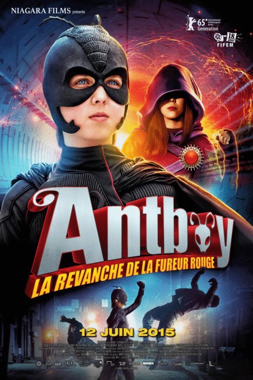 L'affiche du film Antboy 2: La Revanche de la Fureur Rouge