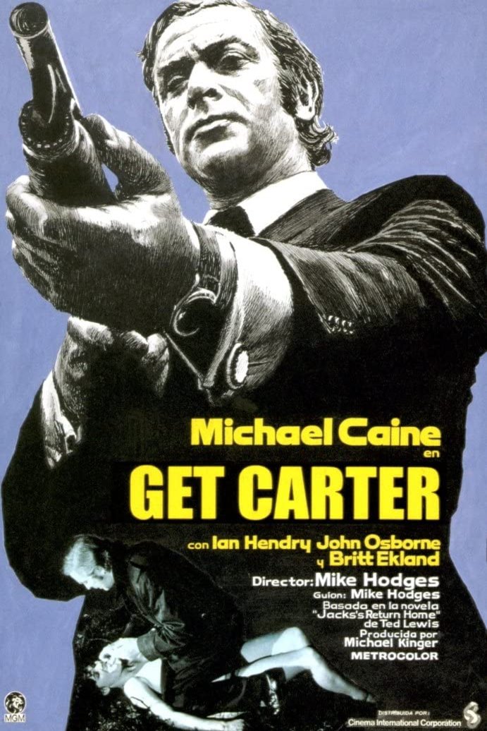 L'affiche du film Get Carter
