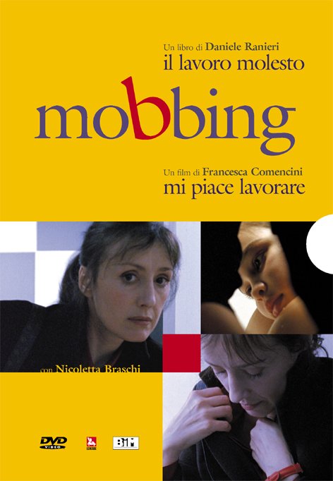 L'affiche du film I Like to Work - Mobbing