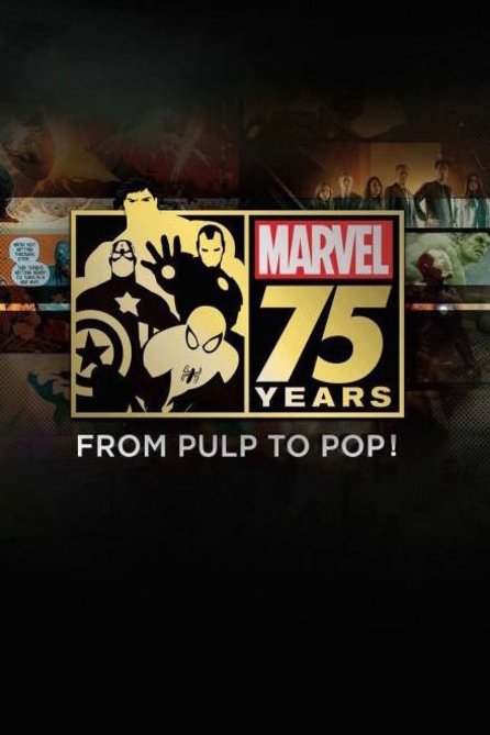 L'affiche du film Marvel 75 Years: From Pulp to Pop!