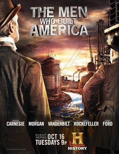L'affiche du film The Men Who Built America