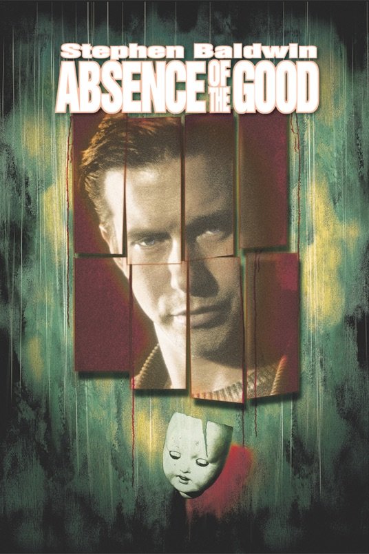 Poster of the movie Absence of the Good