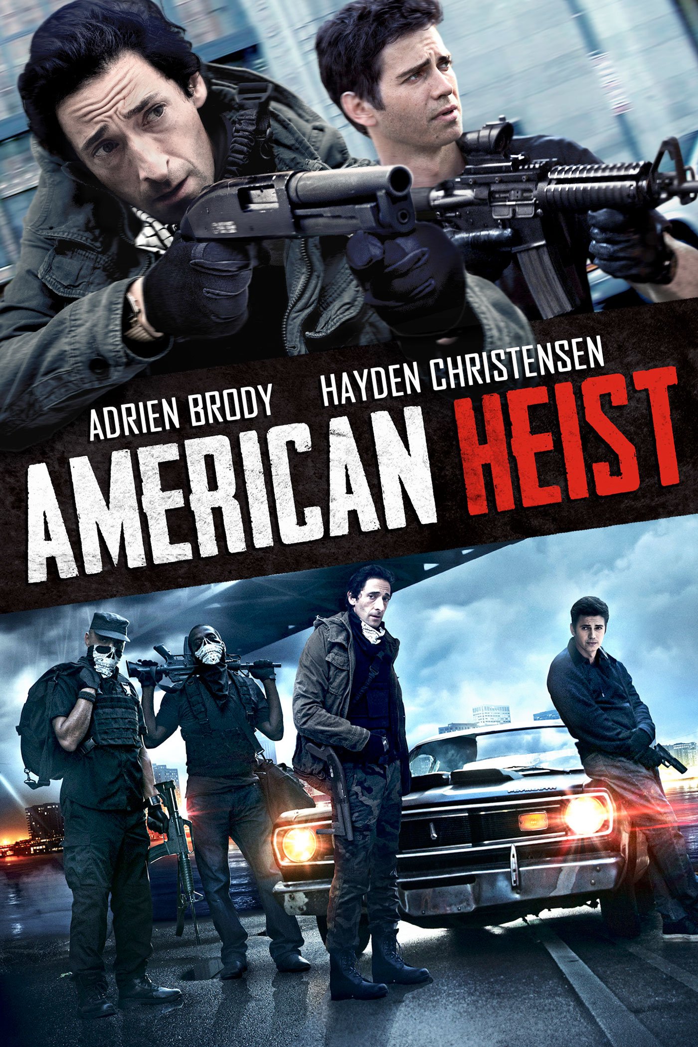 L'affiche du film American Heist