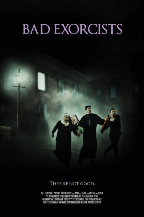 L'affiche du film Bad Exorcists