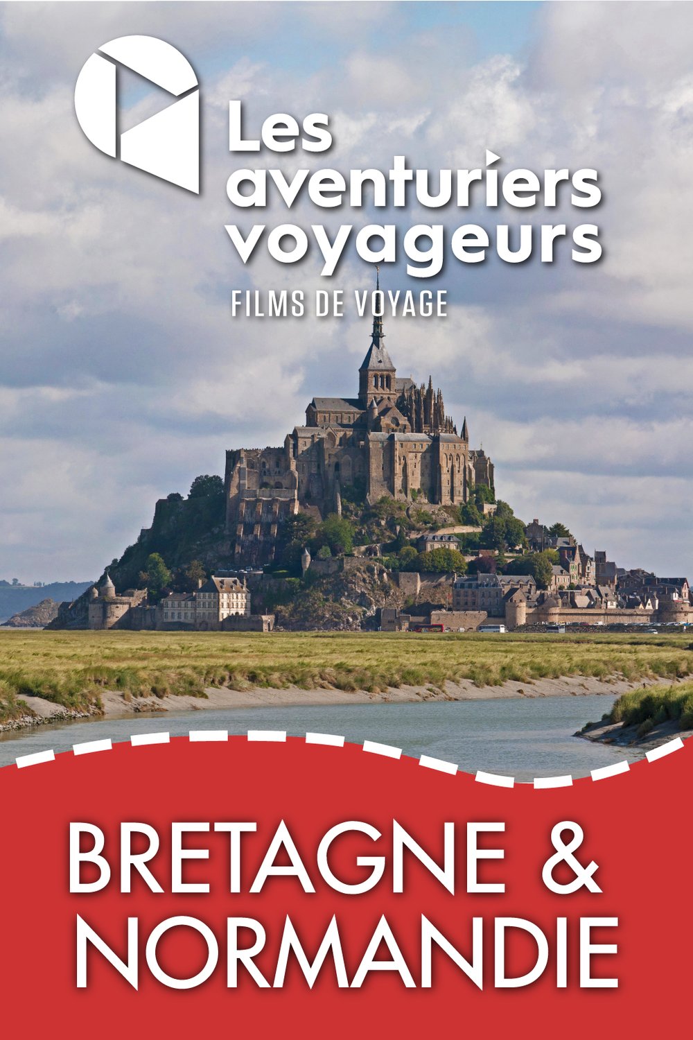 L'affiche du film Les aventuriers voyageurs: Bretagne et Normandie