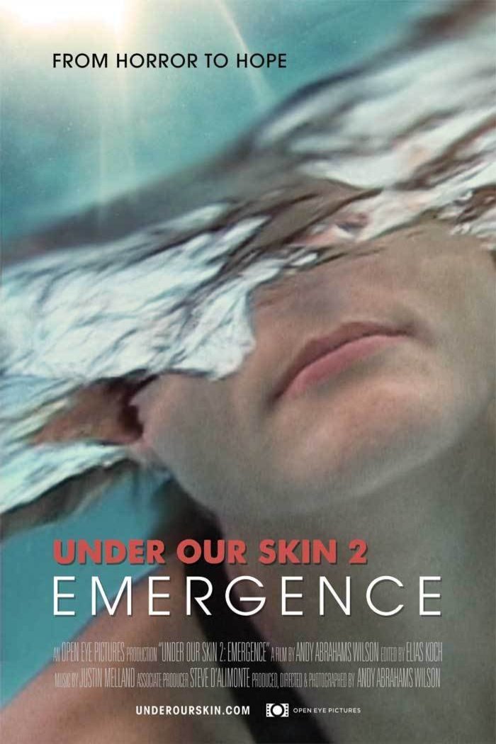 L'affiche du film Under Our Skin 2: Emergence