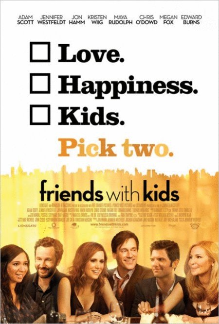 L'affiche du film Friends with Kids