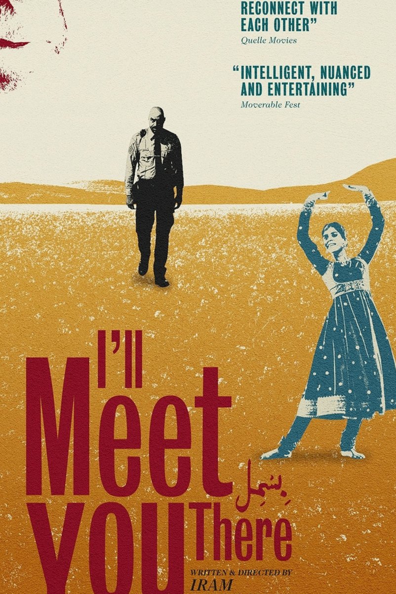 L'affiche du film I'll Meet You There