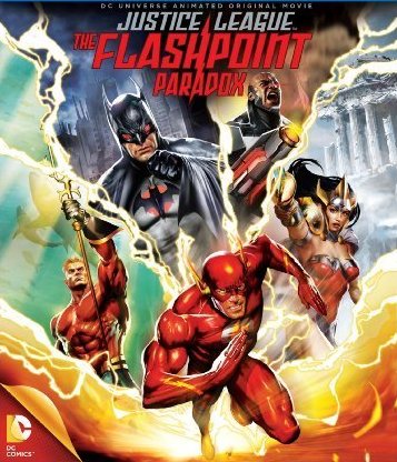 L'affiche du film Justice League: The Flashpoint Paradox