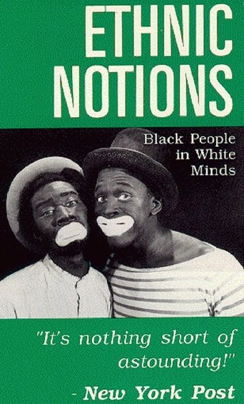 Poster of the movie Ethnic Notions
