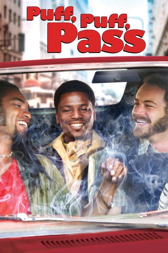 L'affiche du film Puff, Puff, Pass