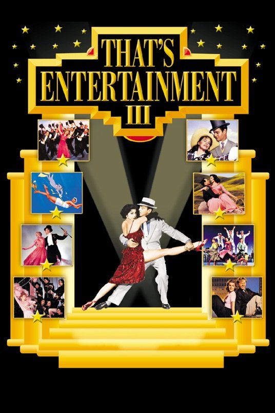 L'affiche du film That's Entertainment! III
