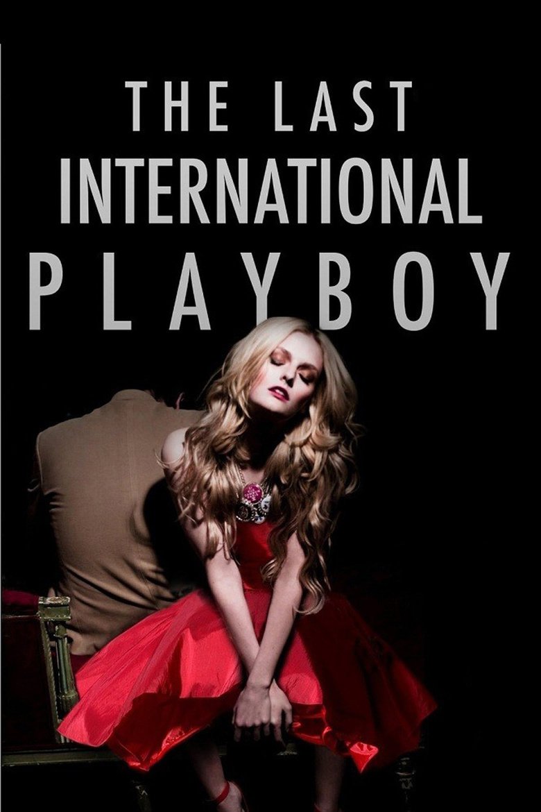 L'affiche du film The Last International Playboy