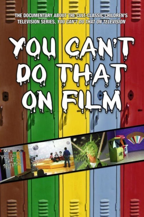 L'affiche du film You Can't Do That on Film