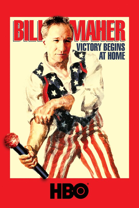 L'affiche du film Bill Maher: Victory Begins at Home