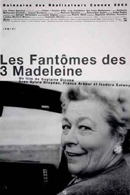 L'affiche du film Les Fantômes des Trois Madeleine
