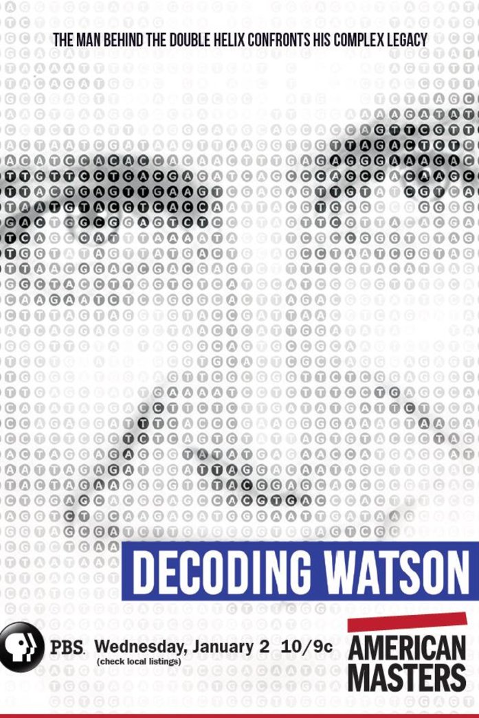 L'affiche du film American Masters: James Watson: Decoding Watson