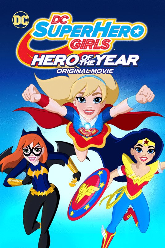 L'affiche du film DC Super Hero Girls: Hero of the Year