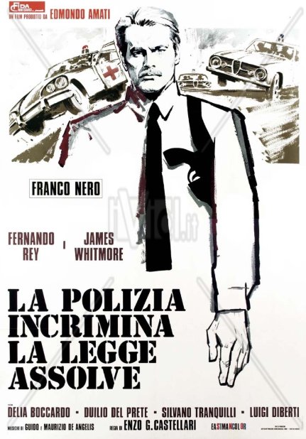 L'affiche originale du film La Polizia incrimina la legge assolve en italien