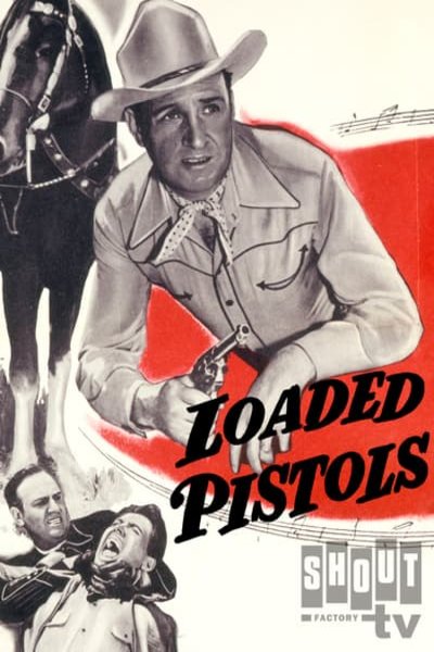 L'affiche du film Loaded Pistols