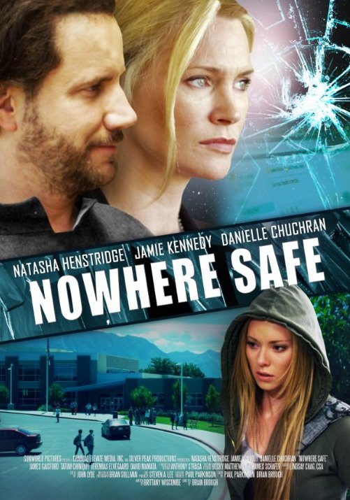 L'affiche du film Nowhere Safe