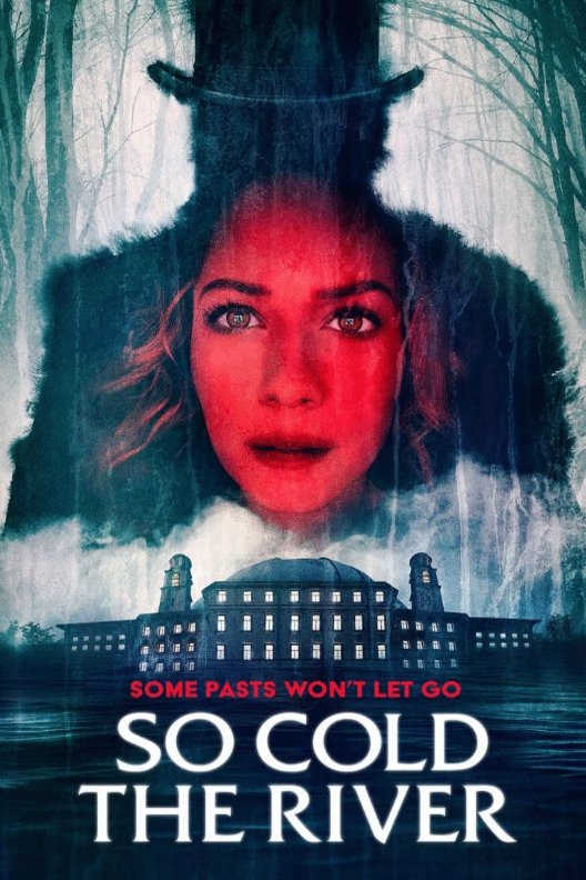 Poster of the movie So Cold the River