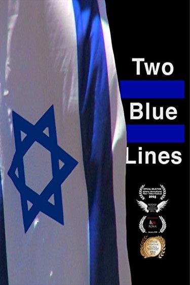 L'affiche du film Two Blue Lines