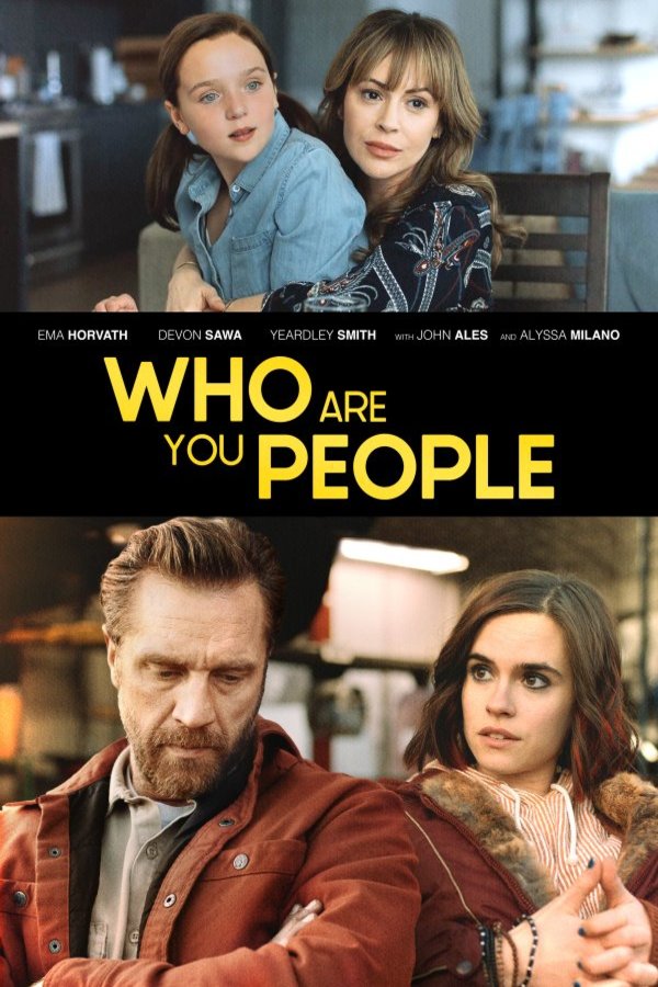 L'affiche du film Who Are You People