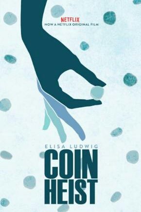 L'affiche du film Coin Heist
