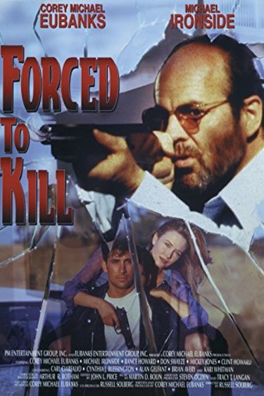 L'affiche du film Forced to Kill