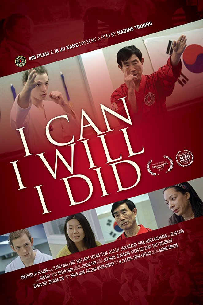 L'affiche du film I Can I Will I Did