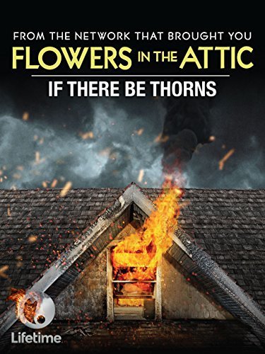 L'affiche du film If There Be Thorns