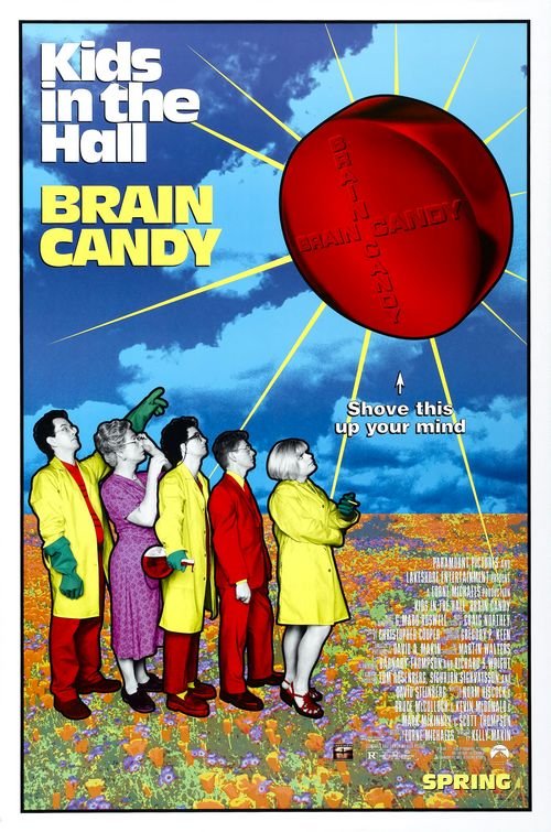 L'affiche du film Kids in the Hall: Brain Candy