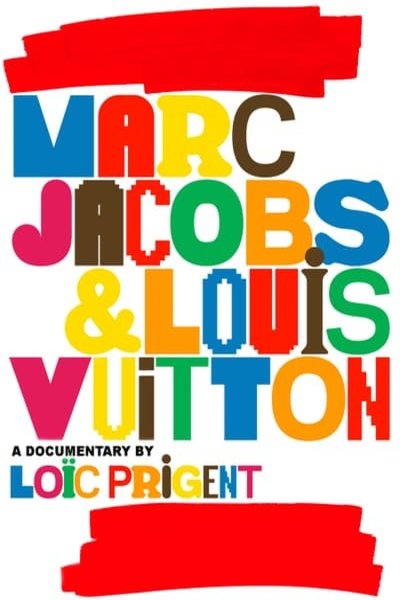 L'affiche du film Marc Jacobs & Louis Vuitton