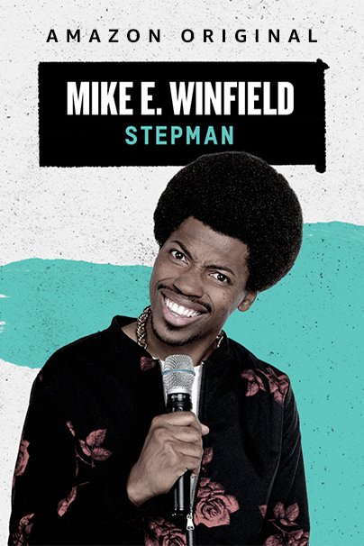 Poster of the movie Mike E. Winfield: Stepman