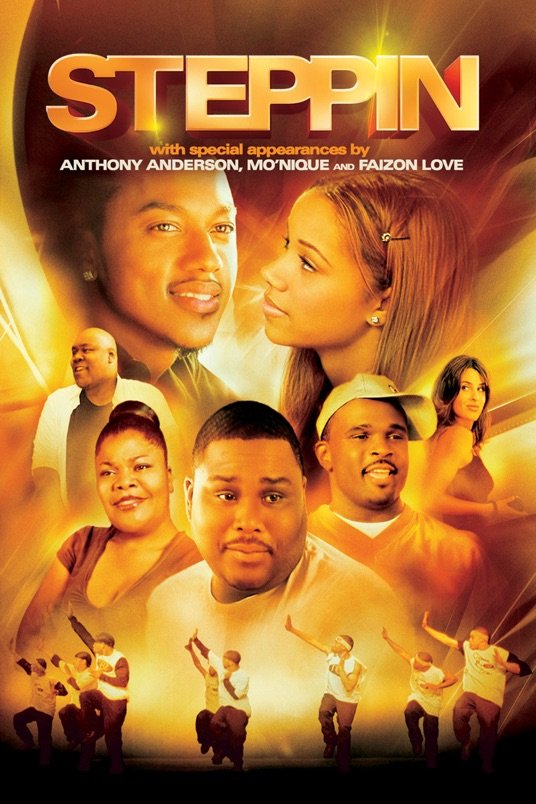 Poster of the movie Steppin: The Movie