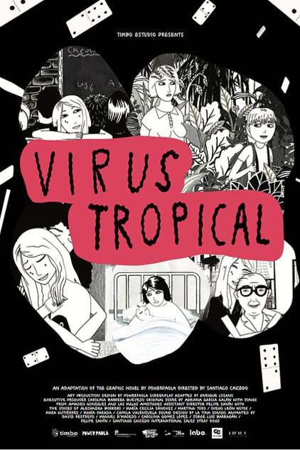L'affiche du film Virus Tropical