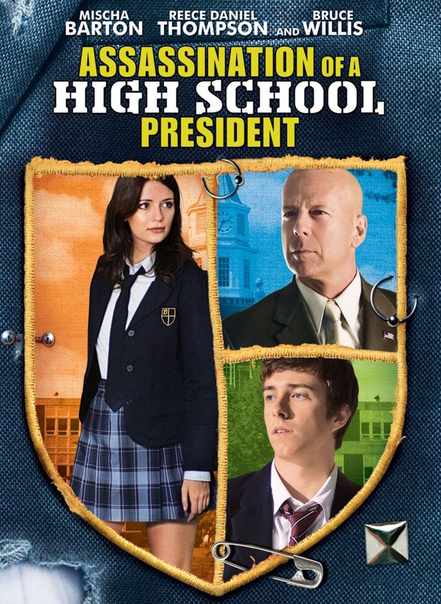 L'affiche du film Assassination of a High School President