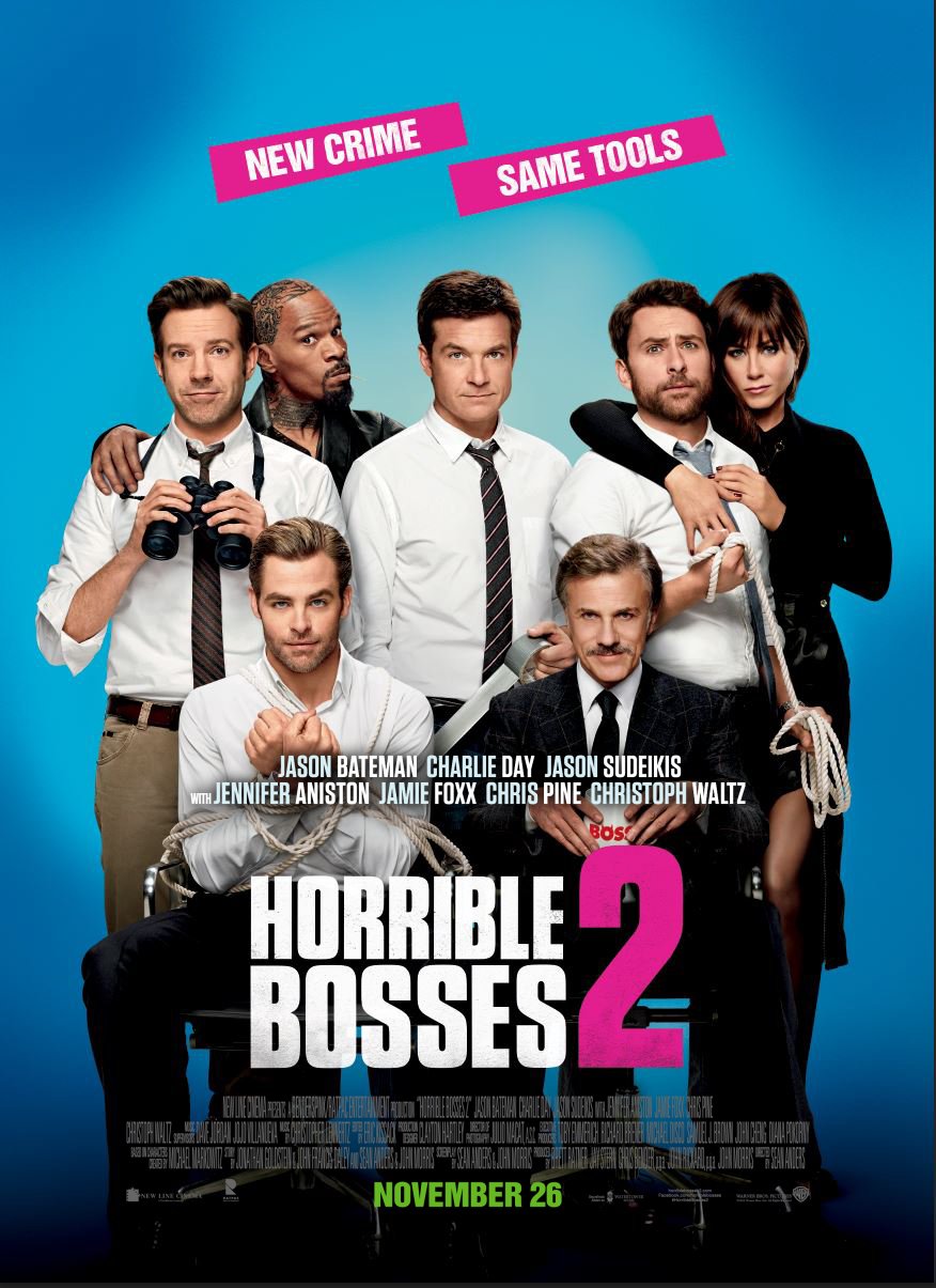 L'affiche du film Horrible Bosses 2