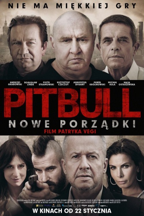Polish poster of the movie Pitbull. Nowe porządki