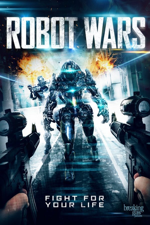 L'affiche du film Robot Wars