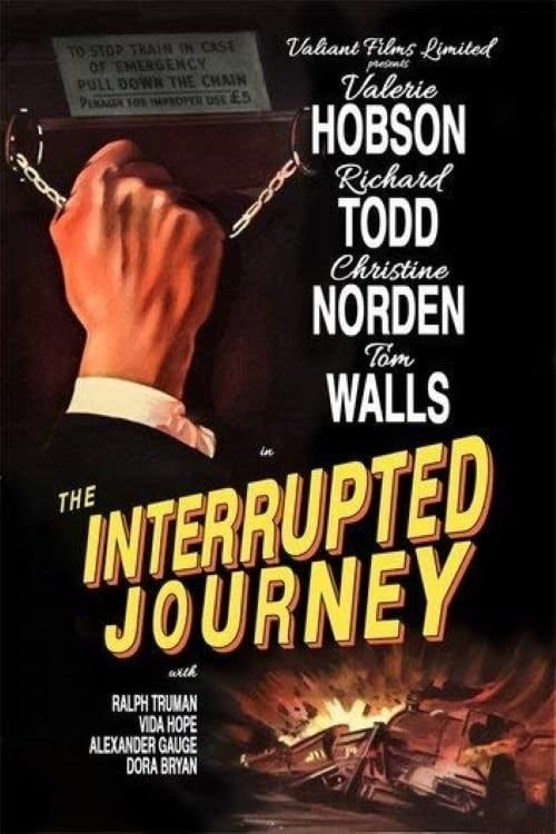 L'affiche du film The Interrupted Journey