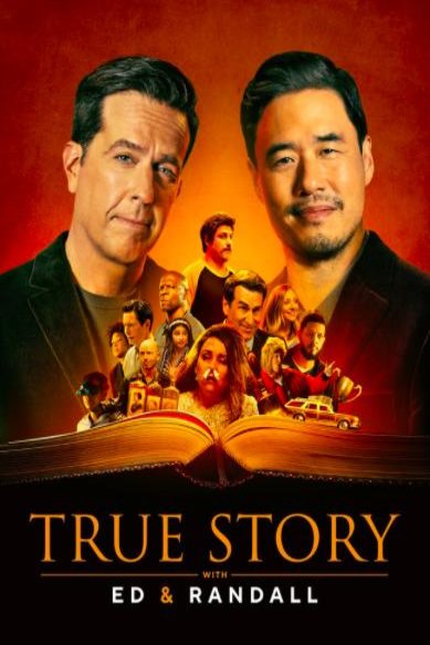 L'affiche du film True Story with Ed & Randall
