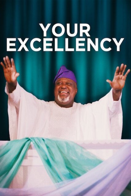 L'affiche du film Your Excellency