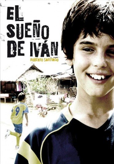 L'affiche originale du film El sueño de Iván en espagnol